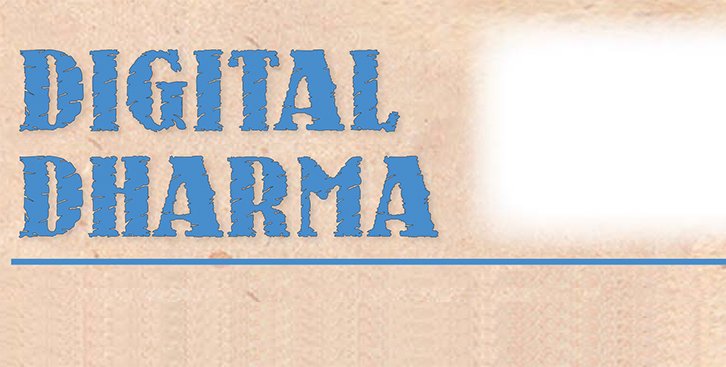 Digital Dharma