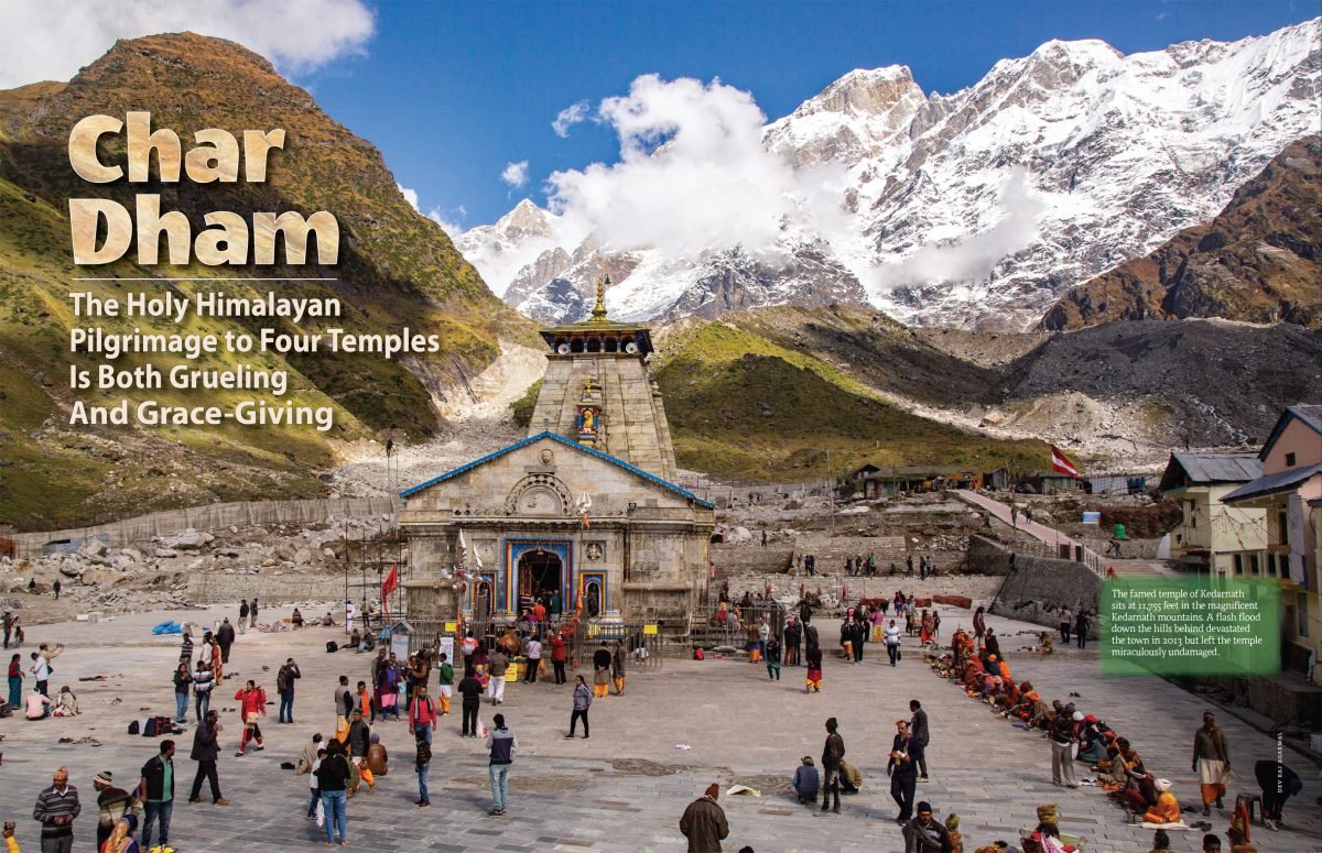 Char Dham: The Holy Himalayan Pilgrimage to Four Temples is Both Grueling and Grace-Giving
